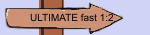 ULTIMATE fast 1:2