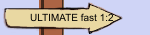 ULTIMATE fast 1:2
